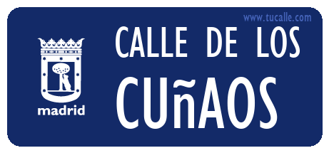 cartel_de_calle-de los-Cuñaos_en_madrid